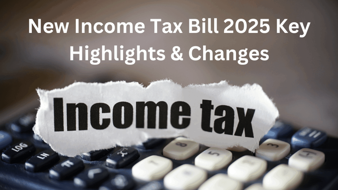 What’s new in the Income Tax Bill 2025 – simplified tax rules, new income tax slabs, higher rebates, startup benefits, and more
