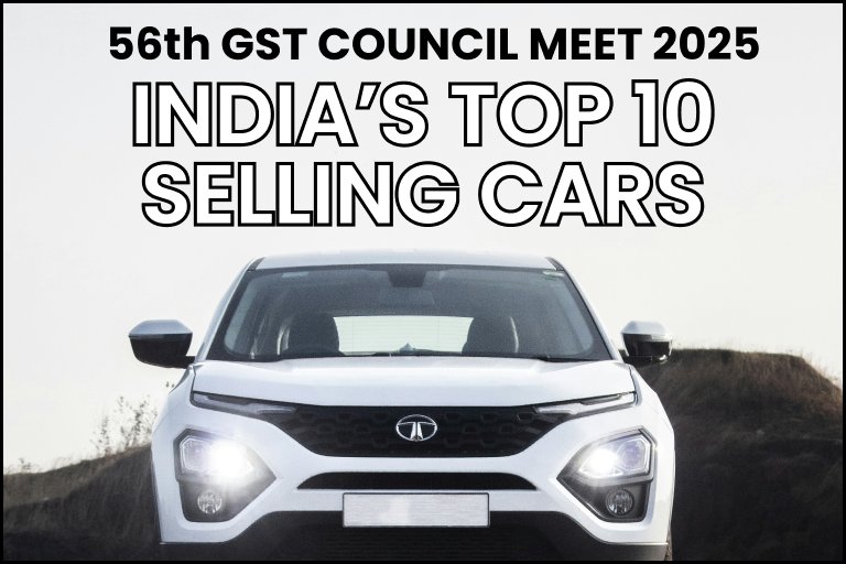 Top 10 Selling Cars in India: पहले कितना टैक्स लगता था और अब क्या होगा GST रेट ?